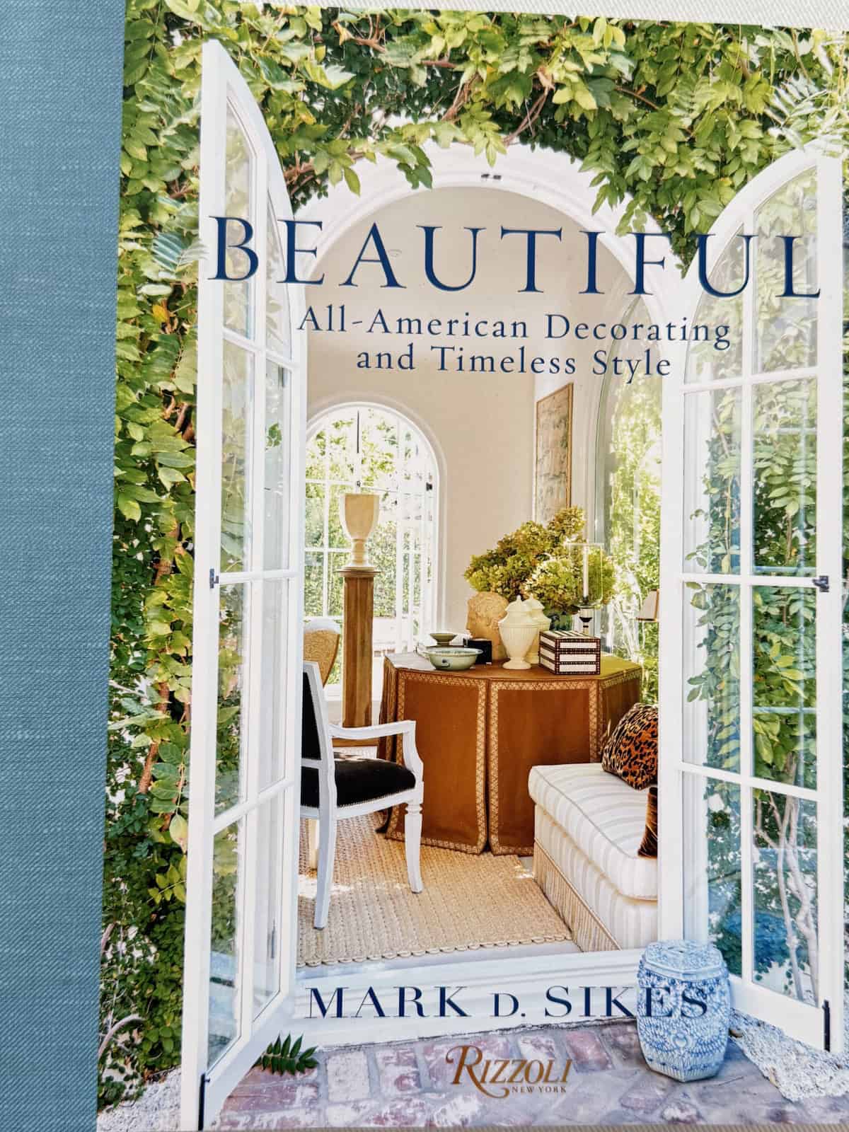 beautiful mark d sikes book